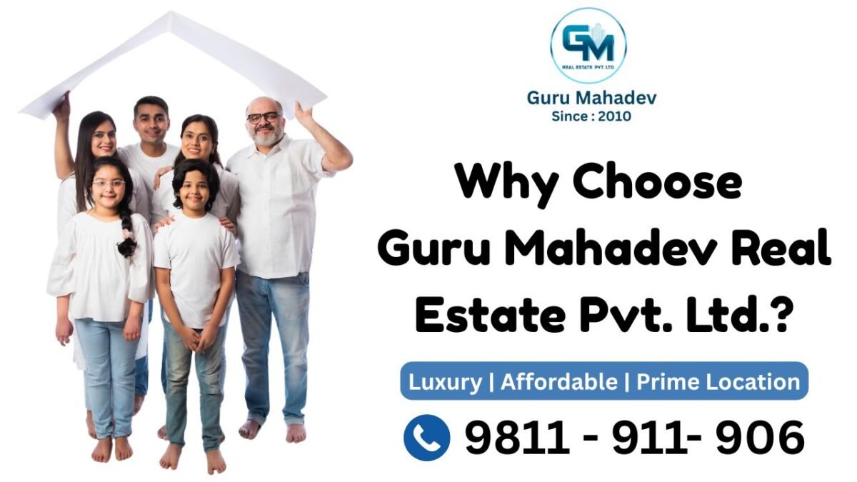 Guru Mahadev Real Estate PVT. LTD.